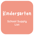 Kindergarten School Supply List