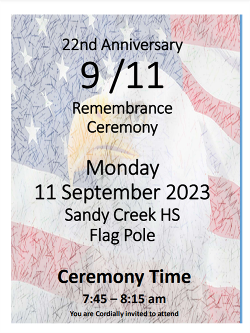 9/11 Remembrance Ceremony is 7:45-8:15 on 9/11