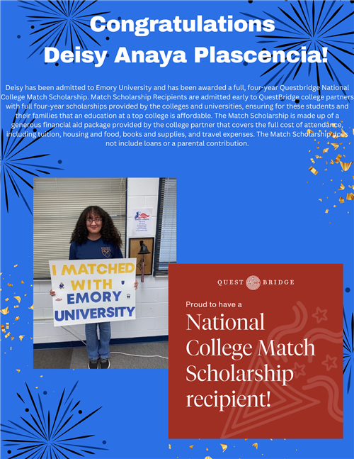 Deisey Plascencia won a full scholarship from QuestBridge National College Match Scholarship.
