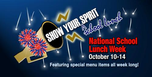 School Cafeterias to Show Spirit During National School Lunch Week 