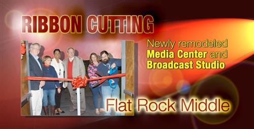 Flat Rock Middle Celebrates Newly Remodeled Media Center and Broadcast Studio 