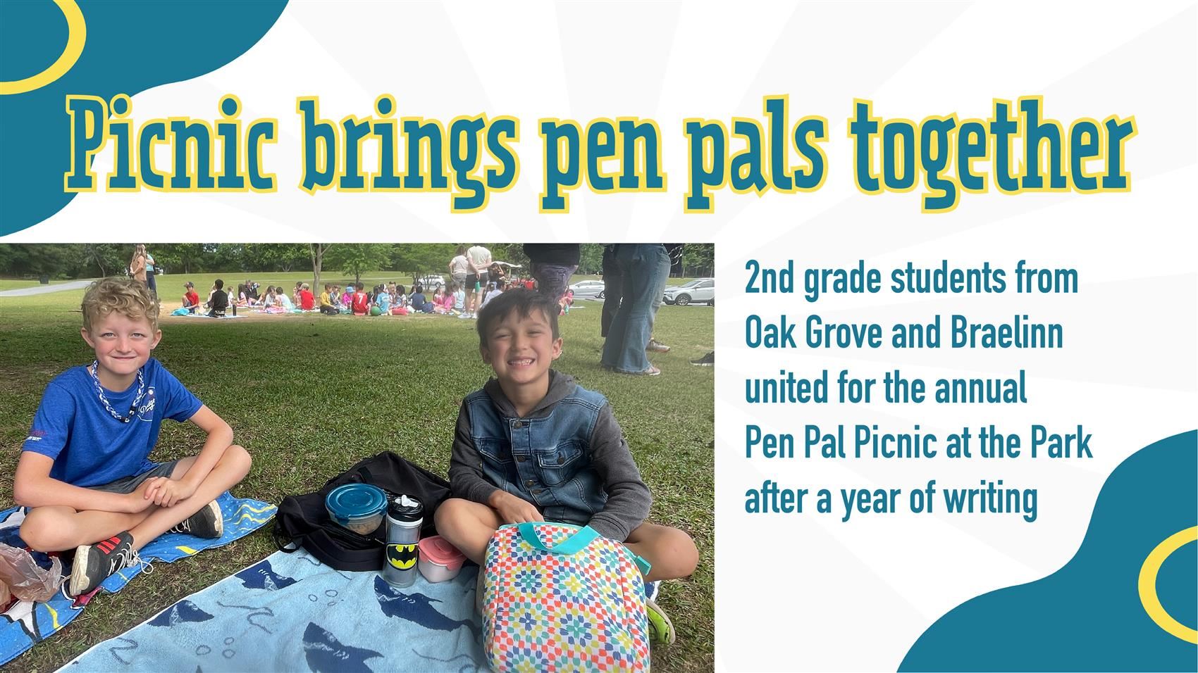  Pen Pal Picnic brings Oak Grove, Braelinn together