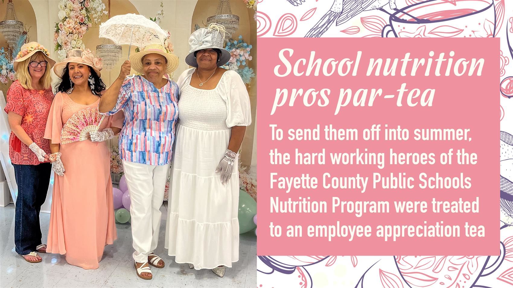  School nutrition pros treated to tea party